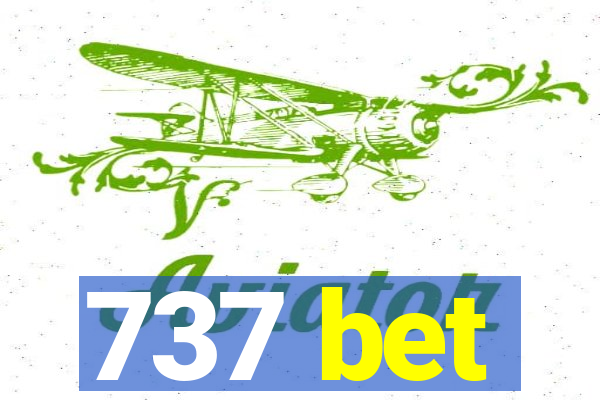 737 bet